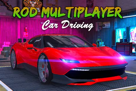 ROD Multiplayer Car Driving ️ Online Game .